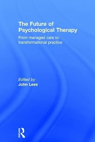 The Future of Psychological Therapy cover