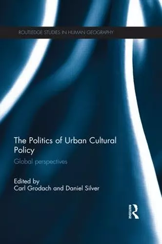 The Politics of Urban Cultural Policy cover