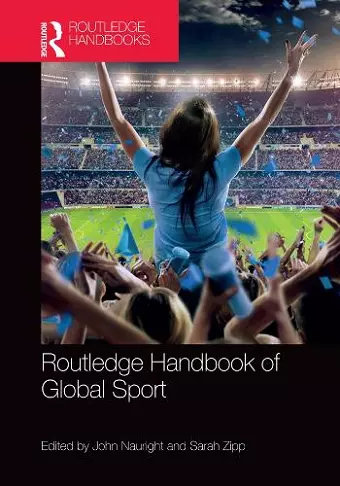 Routledge Handbook of Global Sport cover