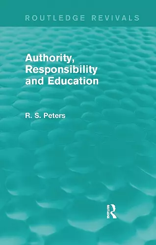 Authority, Responsibility and Education cover