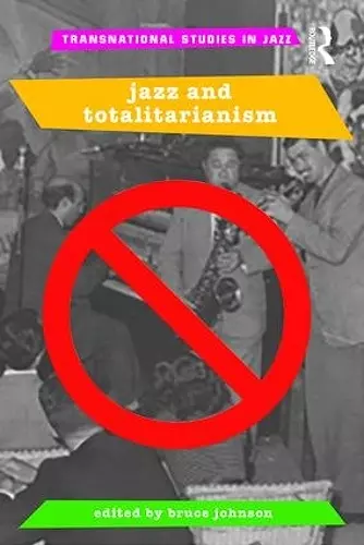 Jazz and Totalitarianism cover