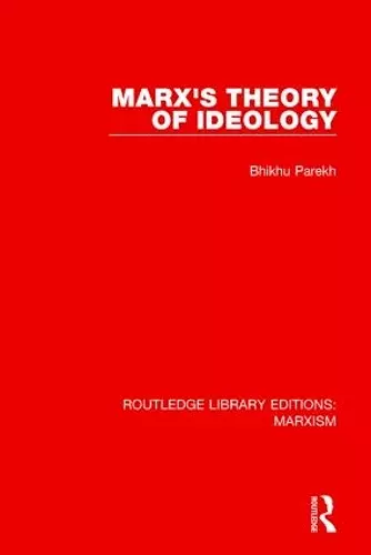 Marx's Theory of Ideology (RLE Marxism) cover