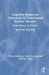 Cognitive Behavioral Treatment for Generalized Anxiety Disorder cover