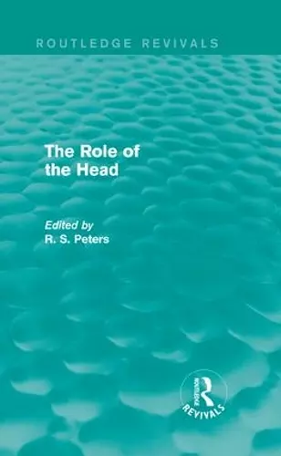 The Role of the Head (Routledge Revivals) cover