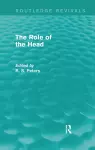 The Role of the Head (Routledge Revivals) cover