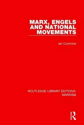 Marx, Engels and National Movements cover