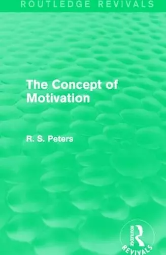 The Concept of Motivation cover