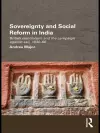 Sovereignty and Social Reform in India cover