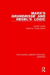 Marx's 'Grundrisse' and Hegel's 'Logic' cover
