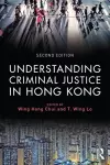 Understanding Criminal Justice in Hong Kong cover