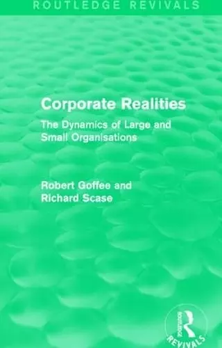 Corporate Realities (Routledge Revivals) cover