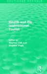 Health and the International Tourist (Routledge Revivals) cover