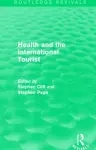 Health and the International Tourist (Routledge Revivals) cover