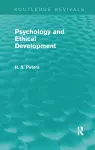 Psychology and Ethical Development (Routledge Revivals) cover