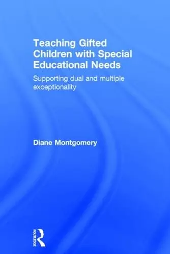 Teaching Gifted Children with Special Educational Needs cover