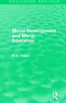 Moral Development and Moral Education (Routledge Revivals) cover