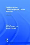 Environmental Criminology and Crime Analysis cover