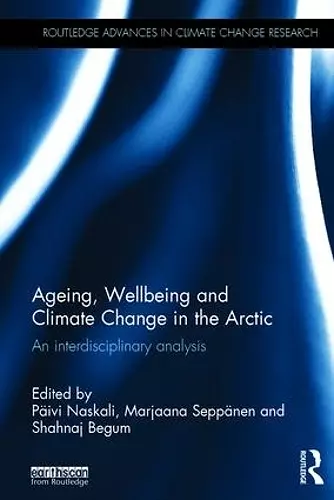 Ageing, Wellbeing and Climate Change in the Arctic cover