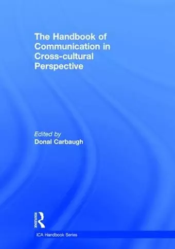 The Handbook of Communication in Cross-cultural Perspective cover