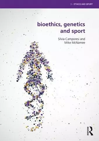 Bioethics, Genetics and Sport cover