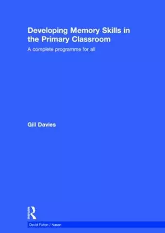 Developing Memory Skills in the Primary Classroom cover