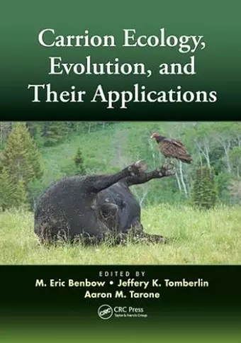 Carrion Ecology, Evolution, and Their Applications cover