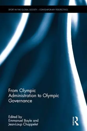 From Olympic Administration to Olympic Governance cover