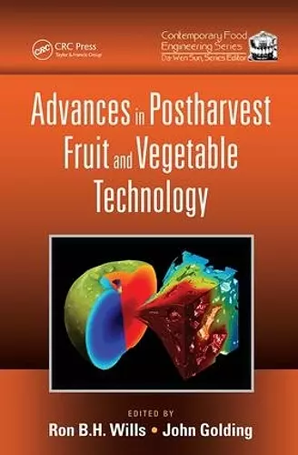 Advances in Postharvest Fruit and Vegetable Technology cover