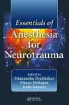 Essentials of Anesthesia for Neurotrauma cover