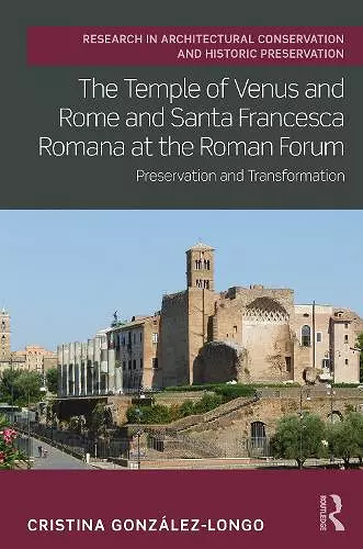 The Temple of Venus and Rome and Santa Francesca Romana at the Roman Forum cover