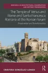 The Temple of Venus and Rome and Santa Francesca Romana at the Roman Forum cover