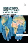 International Intervention in a Secular Age cover