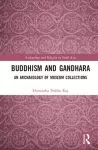 Buddhism and Gandhara cover