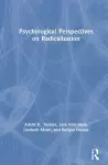 Psychological Perspectives on Radicalization cover