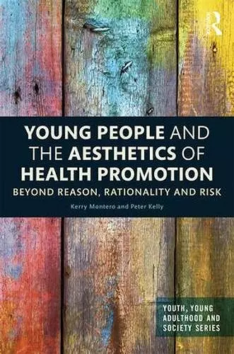 Young People and the Aesthetics of Health Promotion cover