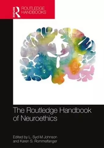 The Routledge Handbook of Neuroethics cover