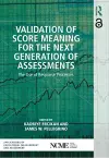 Validation of Score Meaning for the Next Generation of Assessments cover