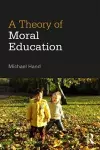 A Theory of Moral Education cover