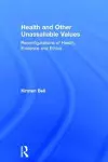 Health and Other Unassailable Values cover