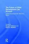 The Future of Child Development Lab Schools cover