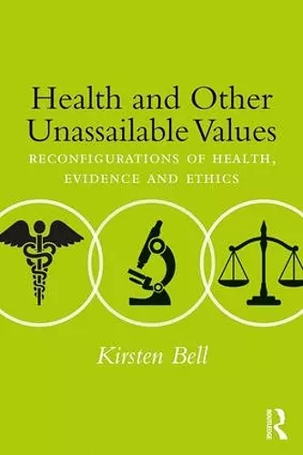 Health and Other Unassailable Values cover