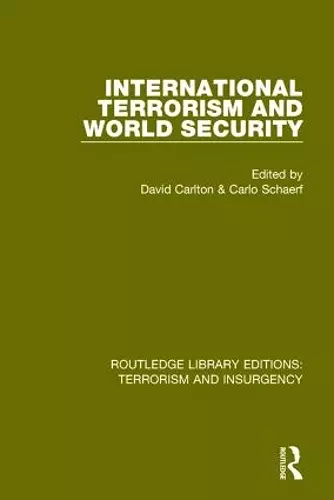 International Terrorism and World Security cover