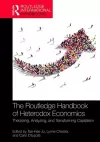 The Routledge Handbook of Heterodox Economics cover