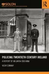 Policing Twentieth Century Ireland cover