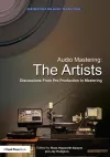 Audio Mastering: The Artists cover