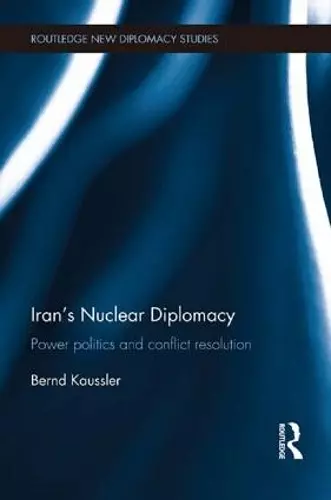 Iran's Nuclear Diplomacy cover