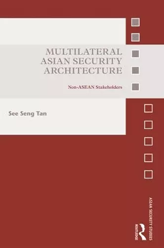 Multilateral Asian Security Architecture cover