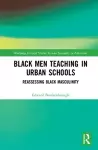 Black Men Teaching in Urban Schools cover