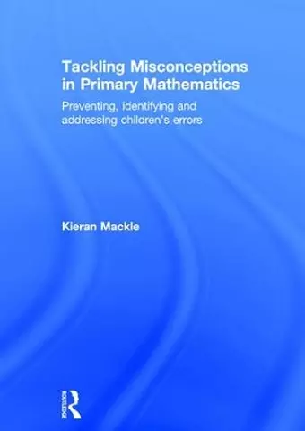 Tackling Misconceptions in Primary Mathematics cover