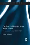 The State and Business in the Major Powers cover